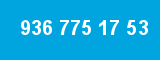936 775 17 53